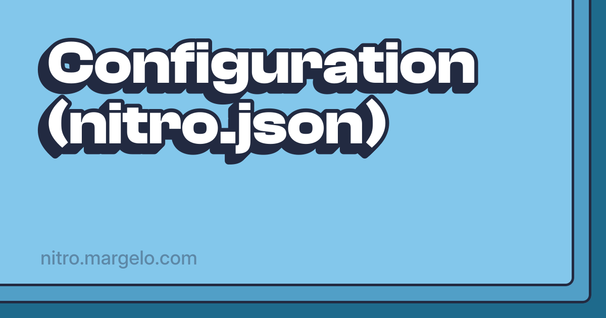 Configuration (nitro.json) | Nitro Modules